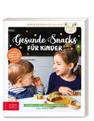 Maria Serdarusic - Gesunde Snacks für Kinder
