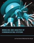 Jan Friso Groote, Mohammad Reza Mousavi - Modeling and Analysis of Communicating Systems