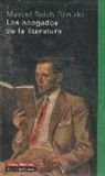 Marcel Reich-Ranicki - Los abogados de la literatura