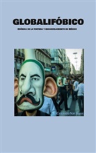 Cesáreo Naranjos - Globalifóbico