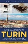 Anna Lebedeva - Eat like a local in Turin: Bite-sized foodie guides