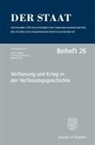 Lothar Schilling, Christoph Schönberger, Andreas Thier - Verfassung und Krieg in der Verfassungsgeschichte.