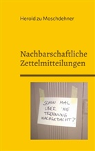 Herold Zu Moschdehner - Nachbarschaftliche Zettelmitteilungen