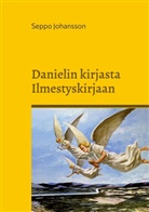 Seppo Johansson - Danielin kirjasta Ilmestyskirjaan