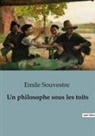 Emile Souvestre - Un philosophe sous les toits