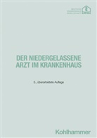 Deutsche Krankenhausgesellschaft e.V., Deutsche Krankenhausgesellschaft, Deutsche Krankenhausgesellschaft e V - Der niedergelassene Arzt im Krankenhaus