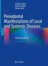 George Laskaris, Eleana Stoufi, Dimitris Tatakis - Periodontal Manifestations of Local and Systemic Diseases