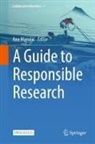 Ana Marusic - A Guide to Responsible Research