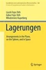 Gábor Fejes Tóth, László Fejes Tóth, W¿odzimierz Kuperberg, Wl Kuperberg, Wlodzimierz Kuperberg - Lagerungen