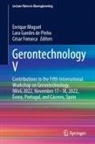 Lara Guedes de Pinho, César Fonseca, Lara Guedes de Pinho, Enrique Moguel - Gerontechnology V