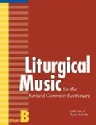 JR, Jr., Carl P. Daw Jr., Thomas Pavlechko - Liturgical Music for the Revised Common Lectionary, Year B