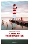 Lukas Pellmann - Rache am Neusiedler See