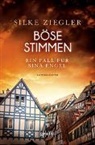 Silke Ziegler - Böse Stimmen. Ein Fall für Sina Engel