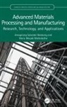 Amogelang Sylvester Bolokang, Amogelang Sylvester (University of Free Bolokang, Maria Ntsoaki Mathabathe - Advanced Materials Processing and Manufacturing