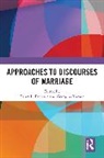 Laura L. Everett Paterson, Laura L. Turner Paterson, Georgina Everett, Laura L. Paterson, Georgina Turner, Turner Georgina - Approaches to Discourses of Marriage
