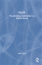 John Dore, Dore John - Glue