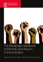Bernadette Marie (Gonzaga University Calafell, Bernadette Marie Calafell, Calafell Bernadette Marie, Shinsuke Eguchi, Eguchi Shinsuke - Routledge Handbook of Ethnicity and Race in Communication