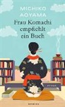 Michiko Aoyama - Frau Komachi empfiehlt ein Buch
