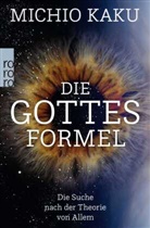 Michio Kaku - Die Gottes-Formel