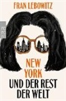 Fran Lebowitz - New York und der Rest der Welt