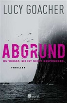 Lucy Goacher - Abgrund