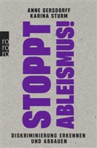 Anne Gersdorff, Karina Sturm - Stoppt Ableismus!