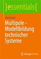 Jörg Grabow - Multipole - Modellbildung technischer Systeme