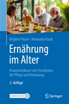 Brigitte Pleyer, Alexandra Raidl - Ernährung im Alter