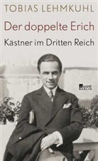 Tobias Lehmkuhl - Der doppelte Erich