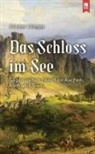 Günter Krieger, Kristina Mörsch - Das Schloss im See