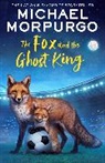 Michael Morpurgo, Morpurgo Michael - The Fox and the Ghost King