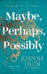 Joanna Glen - Maybe, Perhaps, Possibly