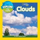 Marfe Ferguson Delano - Explore My World: Clouds