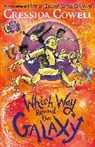 Cressida Cowell, Cowell Cressida - Which Way Round the Galaxy