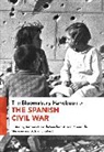 Antonio Cazorla-Sanchez, Alison Ribeiro Menezes, Antonio Cazorla-Sanchez, Alison Ribeiro de Menezes, Adrian Shubert - The Bloomsbury Handbook of the Spanish Civil War