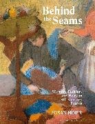 Susan Hiner, Susan E Hiner, Susan E. Hiner, Hiner Susan - Behind the Seams