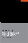 Alice Birch, Birch Alice - Revolt. She said. Revolt again