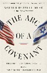 Walter Russell Mead - The Arc of a Covenant