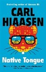 Carl Hiaasen - Native Tongue