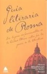 VARIOUS AUTHORS - Guia Literaria de Roma