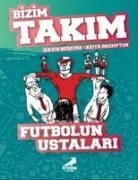 David Bedford - Futbolun Ustalari - Bizim Takim