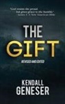Kendall Geneser - The Gift