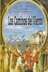 J. Thomas MSc. Saldias, Por El Espíritu Monseñor Eusé Sintra, Valter Turini - Los Caminos del Viento