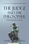 David H Moskowitz - The Judge and the Philosopher