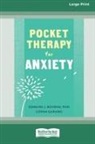 Edmund J. Bourne, Lorna Garano - Pocket Therapy for Anxiety