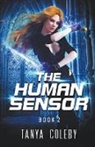 Tanya Coleby - The Human Sensor 2
