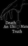 Megha Agarwal - Death - An Ultimate Truth