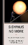 Roger C. Byrd, Harvey McCloud - Sisyphus No More