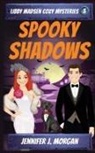 Jennifer J Morgan - Spooky Shadows