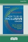 Jennifer Brown - How to Be an Inclusive Leader, Second Edition